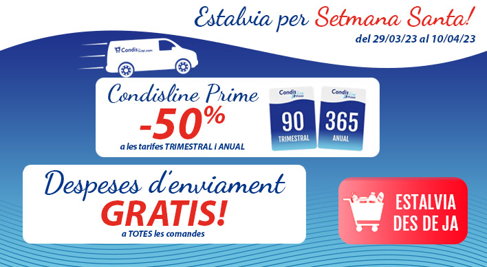 Despeses d'enviament GRATIS i Condisline Prime tarifa TRIMESTRAL I ANUAL al 50 per cent...